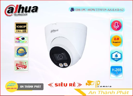 Camera IP Full Color DH,IPC,HDW2239TP,AS,LED,S2,DH IPC HDW2239TP AS LED S2,Giá Bán DH,IPC,HDW2239TP,AS,LED,S2 sắc nét Dahua ,DH,IPC,HDW2239TP,AS,LED,S2 Giá Khuyến Mãi,DH,IPC,HDW2239TP,AS,LED,S2 Giá rẻ,DH,IPC,HDW2239TP,AS,LED,S2 Công Nghệ Mới,Địa Chỉ Bán DH,IPC,HDW2239TP,AS,LED,S2,thông số DH,IPC,HDW2239TP,AS,LED,S2,DH,IPC,HDW2239TP,AS,LED,S2Giá Rẻ nhất,DH,IPC,HDW2239TP,AS,LED,S2 Bán Giá Rẻ,DH,IPC,HDW2239TP,AS,LED,S2 Chất Lượng,bán DH,IPC,HDW2239TP,AS,LED,S2,Chất Lượng DH,IPC,HDW2239TP,AS,LED,S2,Giá Ip POE sắc nét DH,IPC,HDW2239TP,AS,LED,S2,phân phối DH,IPC,HDW2239TP,AS,LED,S2,DH,IPC,HDW2239TP,AS,LED,S2 Giá Thấp Nhất