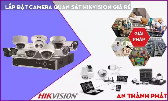 Lắp camera Hikvision giá rẻ chính hãng, mua camera Hikvision giá tốt, camera Hikvision chính hãng, đại lý camera Hikvision, cửa hàng camera Hikvision uy tín, giá camera Hikvision rẻ nhất, giá camera hikvision