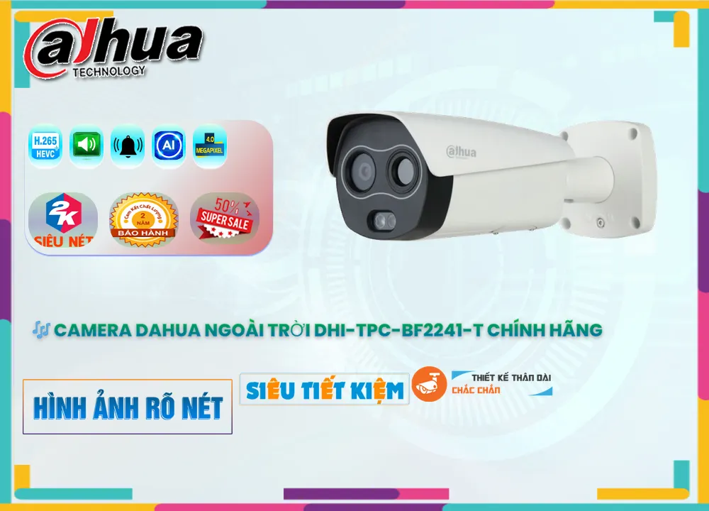 Camera Dahua DHI-TPC-BF2241-T, thông số DHI-TPC-BF2241-T,DHI-TPC-BF2241-T Giá rẻ ,DHI TPC BF2241 T, Chất Lượng