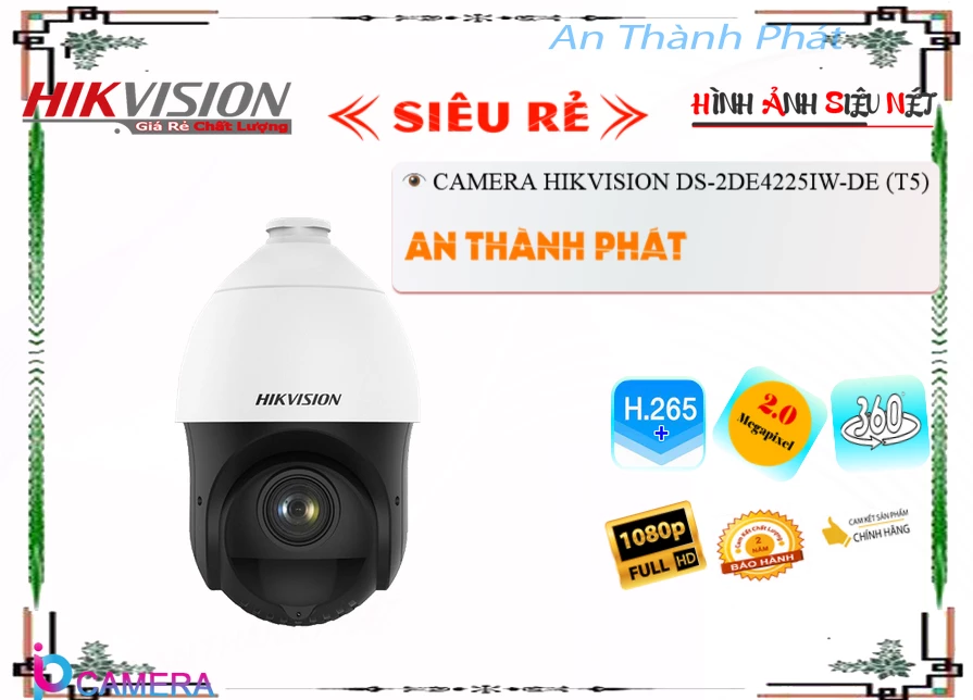 Camera Hikvision DS,2DE4225IW,DE(T5),DS 2DE4225IW DE(T5),Giá Bán DS,2DE4225IW,DE(T5) sắc nét Hikvision