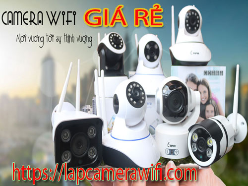 Lắp camera wifi giá rẻ dịch vụ lắp camera quan sát wifi ổn định sử dụng camera quan sát chính hãng