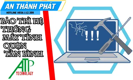 bảo trì hệ thống máy tính quận bình tân, dịch vụ bảo trì máy tính quận bình tân, sửa máy tính quận bình tân, bảo trì máy tính quận bình tân chuyên nghiệp, dịch vụ bảo trì máy tình bình tân, sửa máy tính quận bình tân