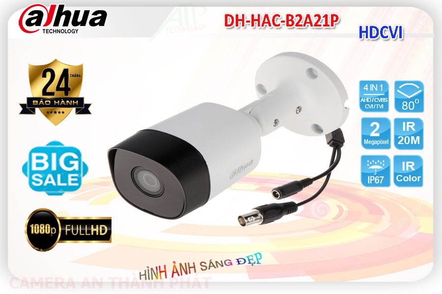 DH-HAC-B2A21P là dòng camera dahua ngoài trời giá rẻ