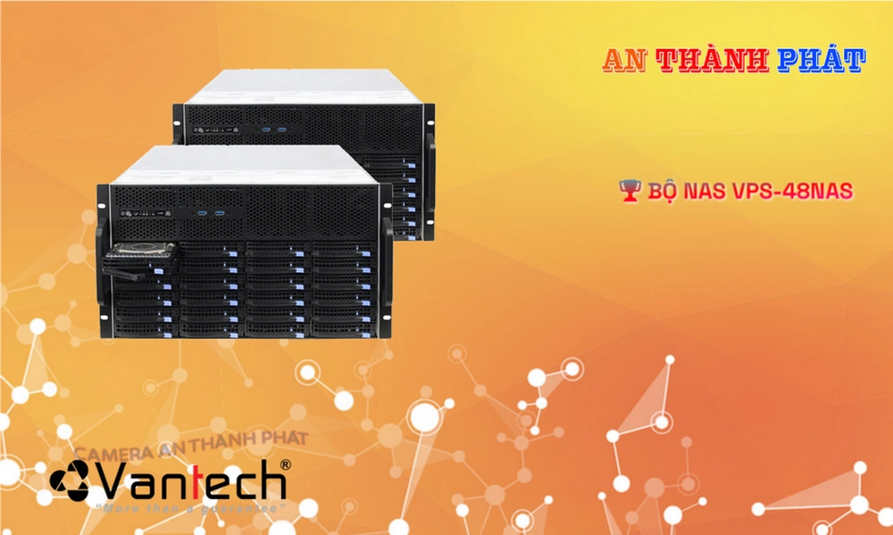 VanTech VPS-48NAS Sắc Nét ✨