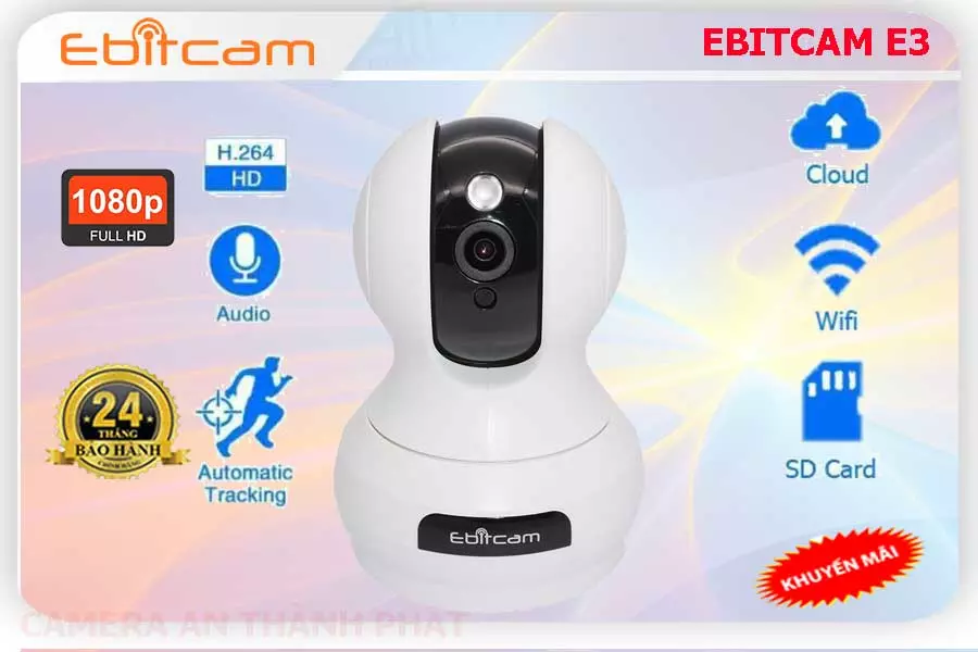 Lắp Camera Ebitcam E3 3MP,ebitcamera 3MP. ebitcam e3,camera ebitcam e3, camera giam sát ebitcam e3,camea quan sat ebticam e3 