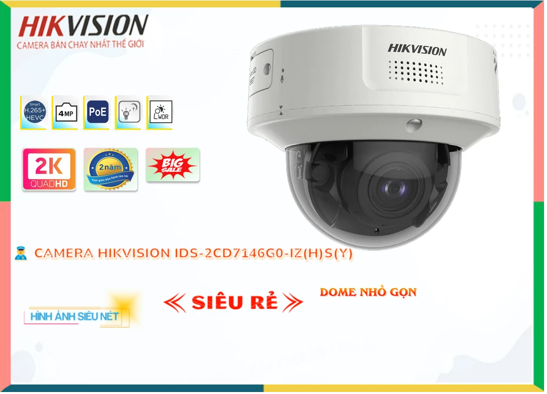 Camera Hikvision iDS,2CD7146G0,IZ(H)S(Y),iDS 2CD7146G0 IZ(H)S(Y),Giá Bán iDS,2CD7146G0,IZ(H)S(Y) sắc nét Hikvision