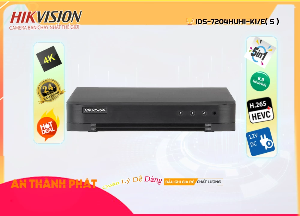 Đầu Ghi Hình 8MP Hikvision iDS-7204HUHI-K1/E(S),thông số iDS-7204HUHI-K1/E(S),iDS-7204HUHI-K1/E(S) Giá rẻ,iDS 7204HUHI