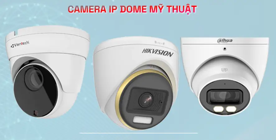 lắp camera ip dome cho hình ảnh sắc nét tiết kiệm chi phí